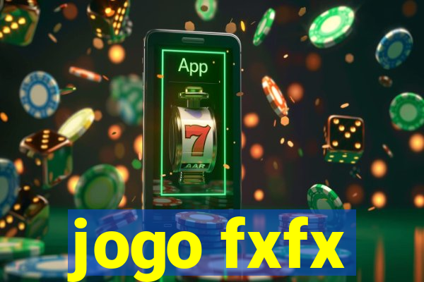 jogo fxfx