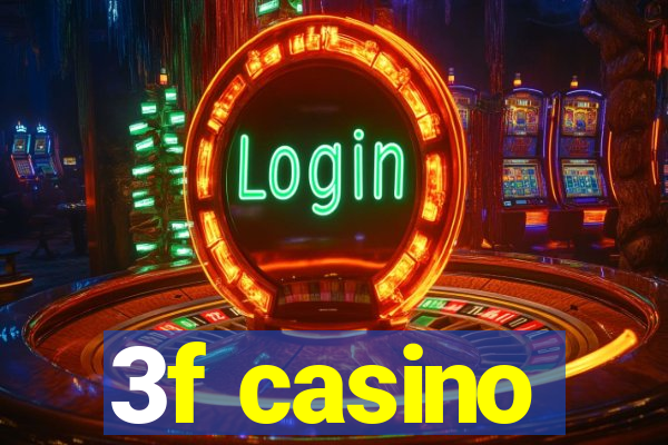 3f casino