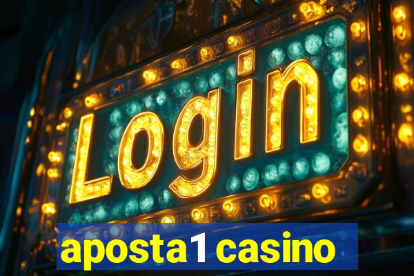 aposta1 casino