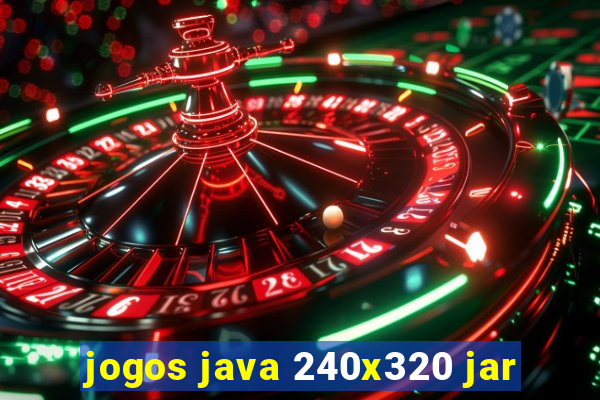 jogos java 240x320 jar