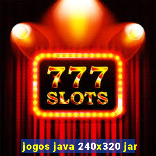 jogos java 240x320 jar