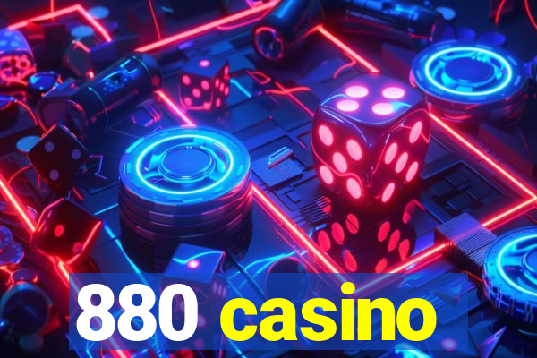 880 casino