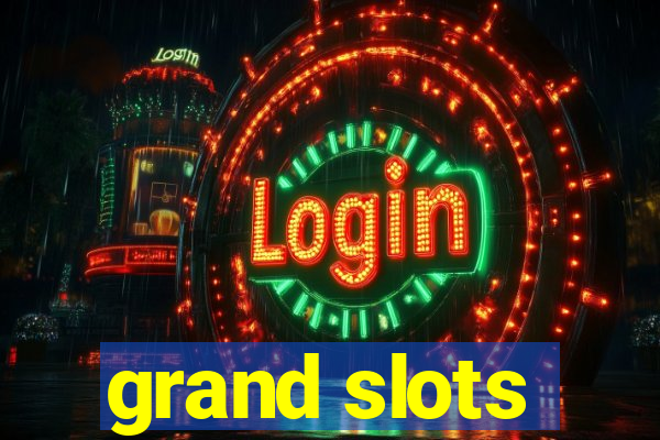 grand slots