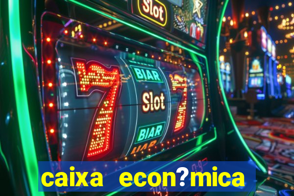 caixa econ?mica federal bets