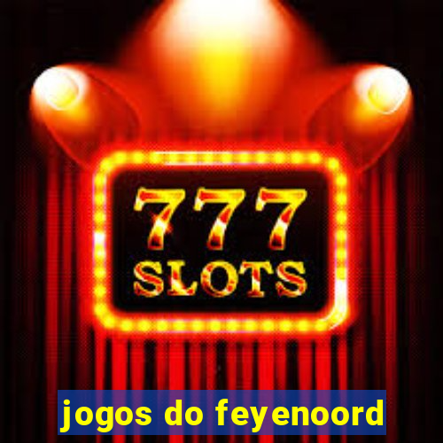 jogos do feyenoord