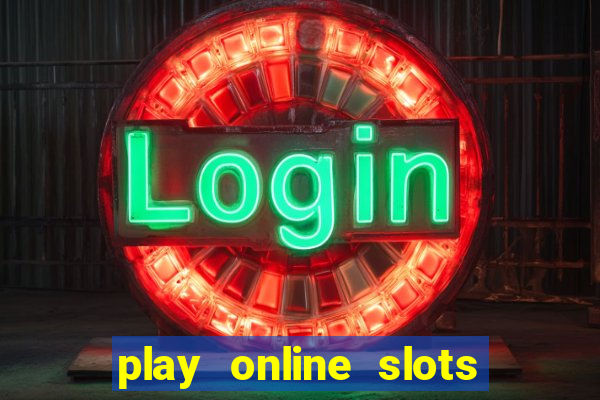 play online slots with real money