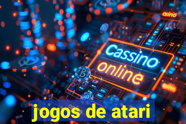 jogos de atari