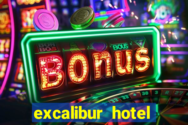 excalibur hotel casino resort fee