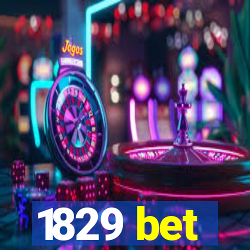 1829 bet