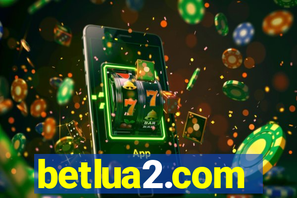 betlua2.com