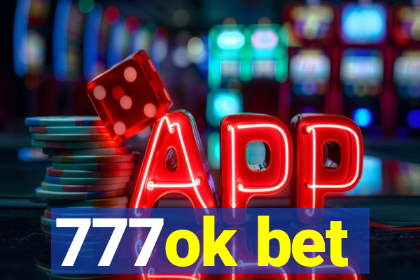 777ok bet