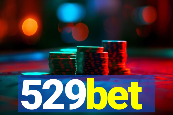 529bet