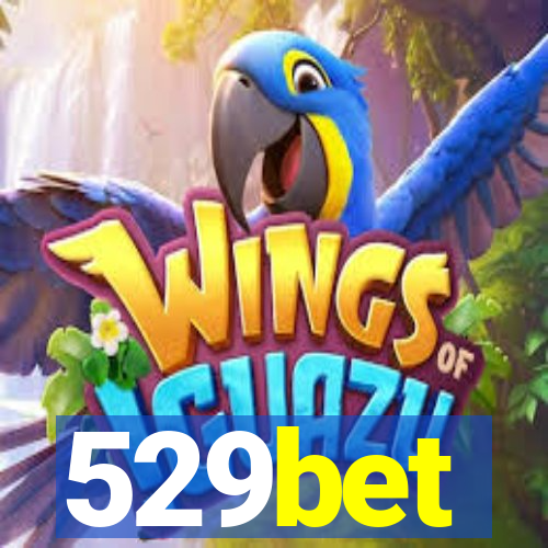 529bet