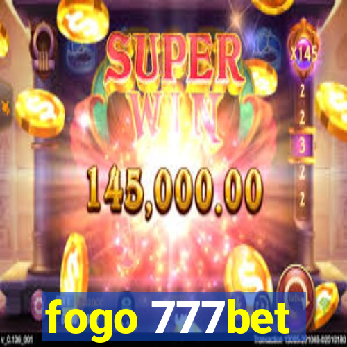 fogo 777bet