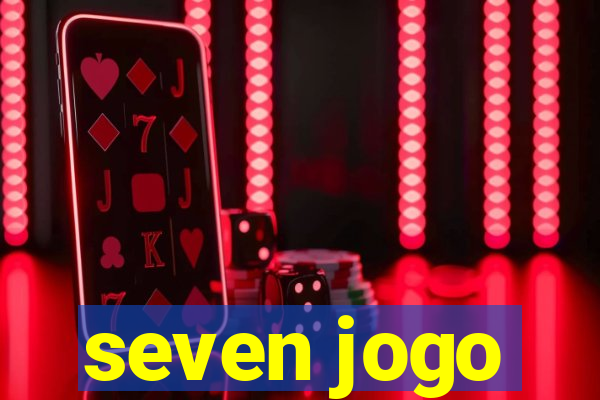 seven jogo