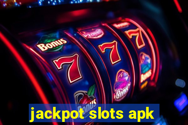 jackpot slots apk