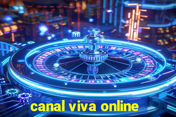 canal viva online