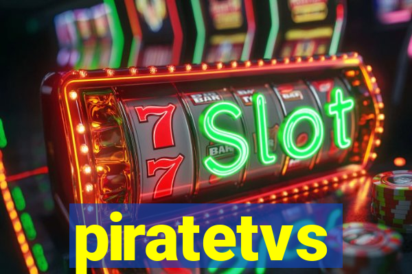 piratetvs