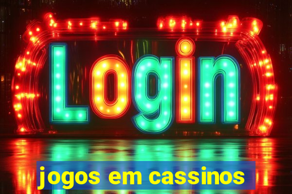 jogos em cassinos