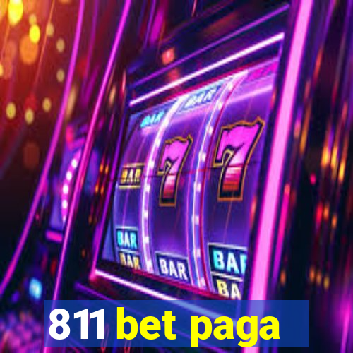 811 bet paga