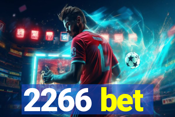 2266 bet