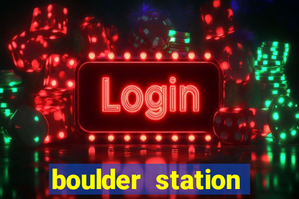 boulder station casino hotels