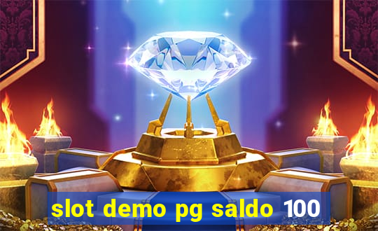 slot demo pg saldo 100