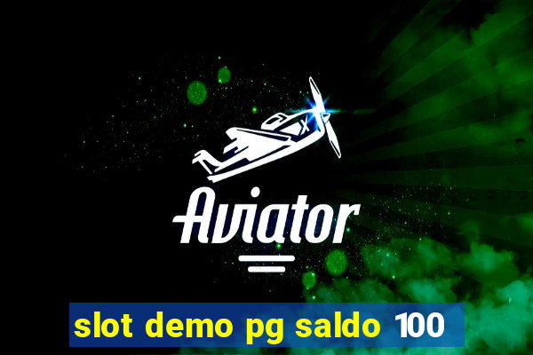 slot demo pg saldo 100