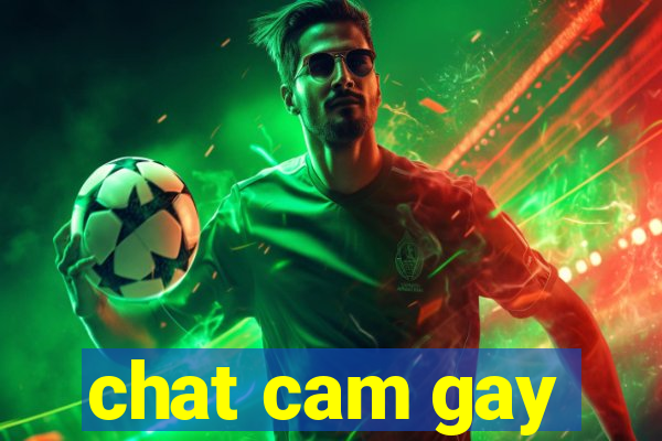 chat cam gay