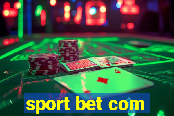 sport bet com