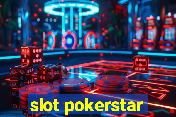 slot pokerstar