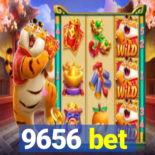 9656 bet