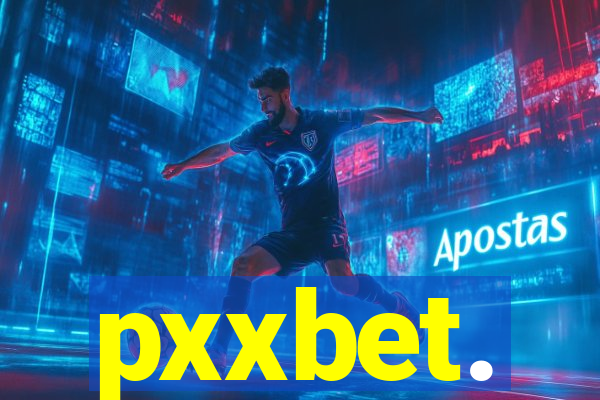 pxxbet.