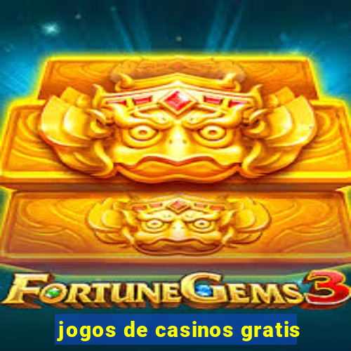 jogos de casinos gratis