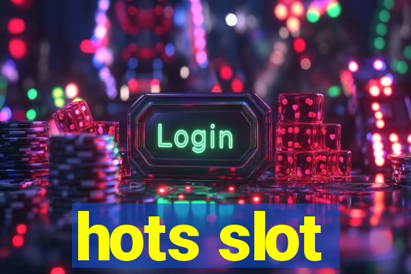 hots slot