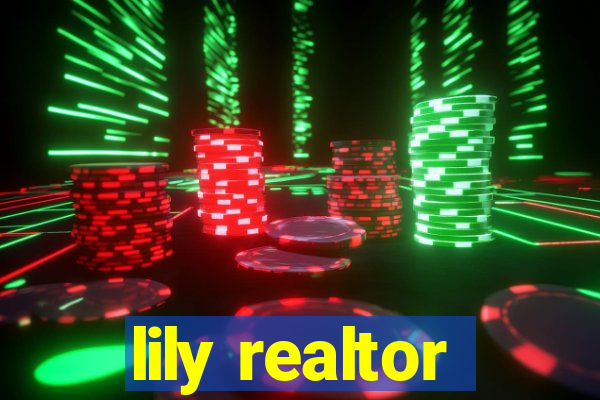 lily realtor