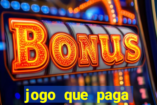 jogo que paga bonus de boas vindas