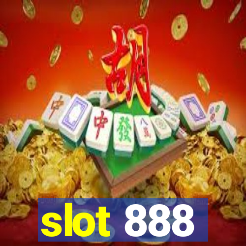 slot 888