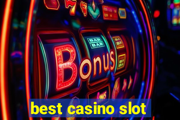 best casino slot