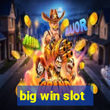 big win slot