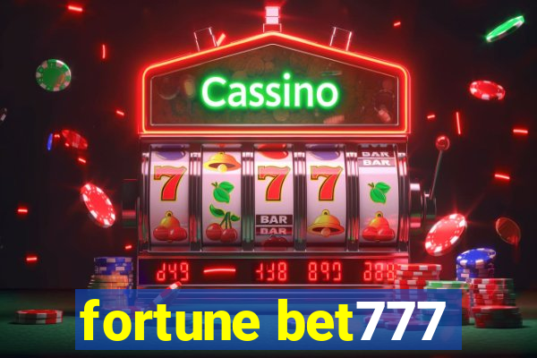 fortune bet777