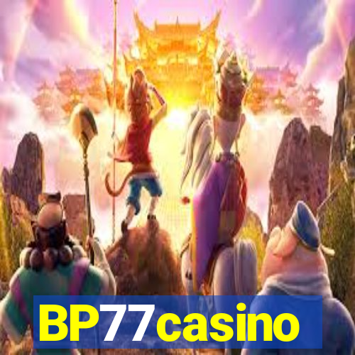 BP77casino