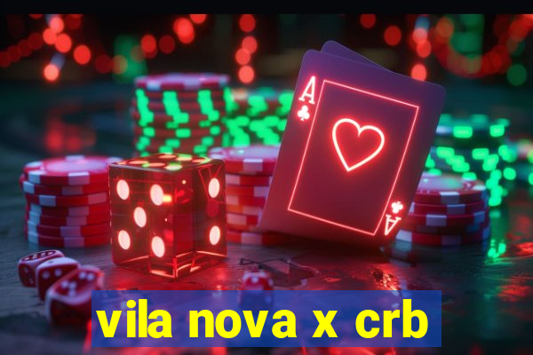 vila nova x crb