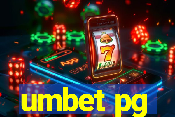 umbet pg