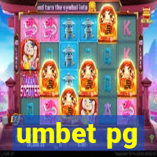 umbet pg