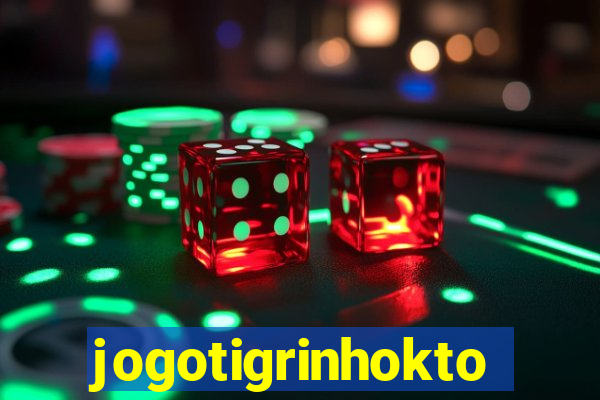 jogotigrinhokto