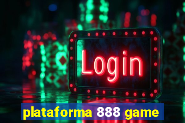 plataforma 888 game