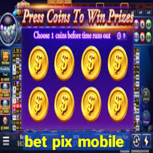 bet pix mobile