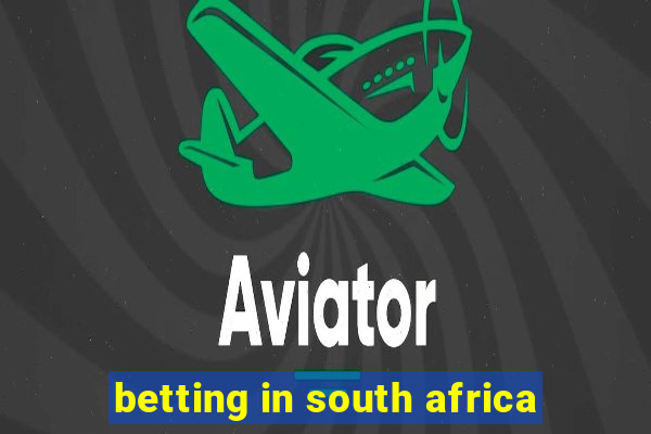 betting in south africa