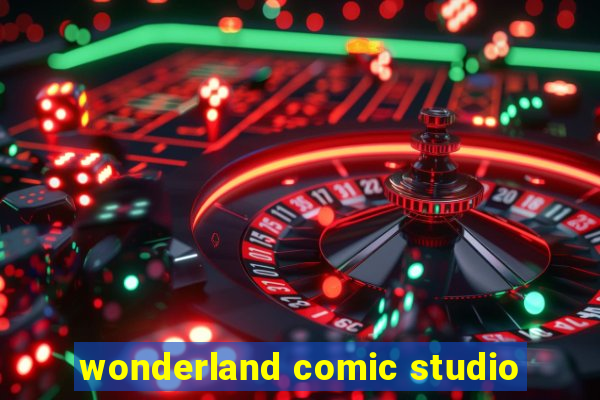 wonderland comic studio